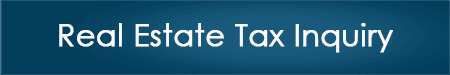 Real Estate Tax Inquiry