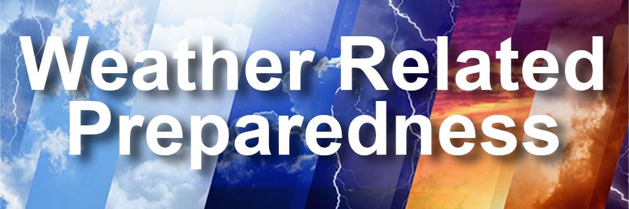 Weather Related Preparedness
