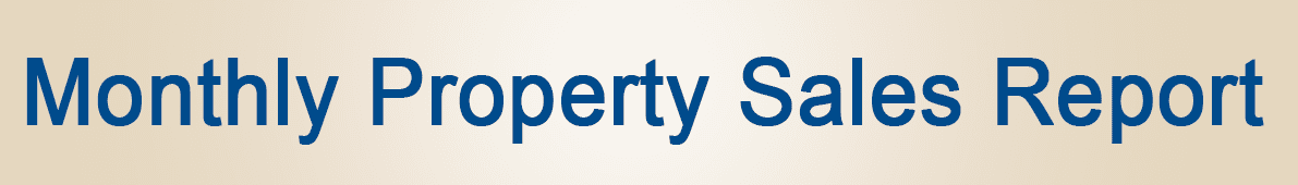 Monthly Property Sales Report  