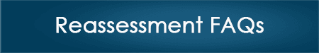 Reassessment FAQs