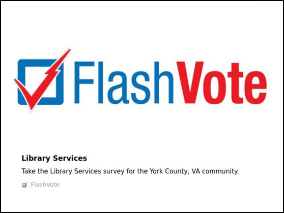 Take the Library Services survey through FlashVote